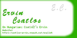 ervin csatlos business card